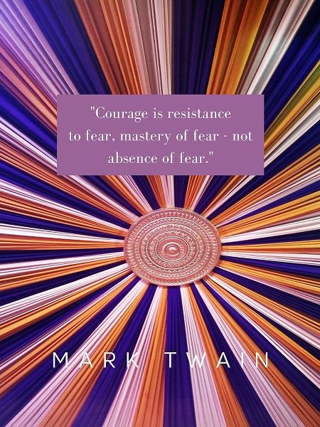 Mark Twain Quote: Courage