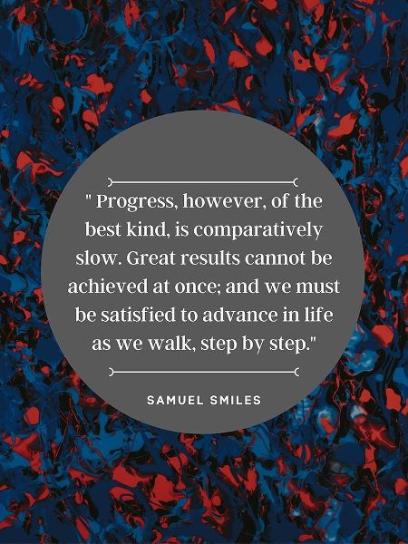Samuel Smiles Quote: Great Results