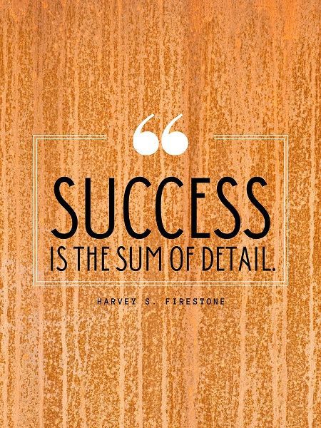Harvey S. Firestone Quote: Success