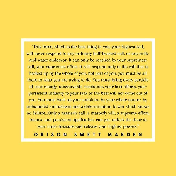 Orison Swett Marden Quote: This Force
