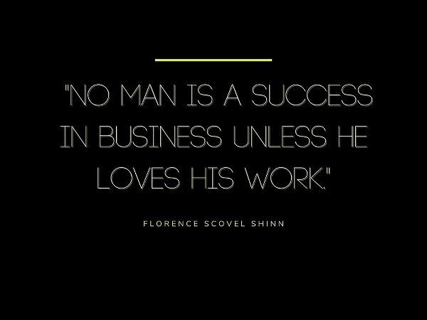 Florence Scovel Shinn Quote: Success in Business