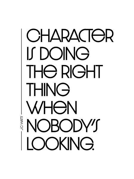 J.C. Watts Quote: Character