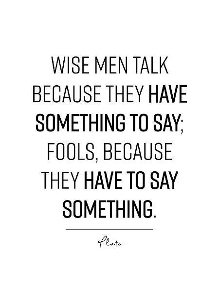 Plato Quote: Wise Men