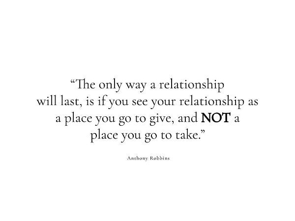 Anthony Robbins Quote: Relationship