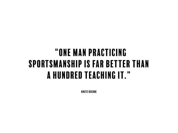 Knute Rockne Quote: Sportsmanship