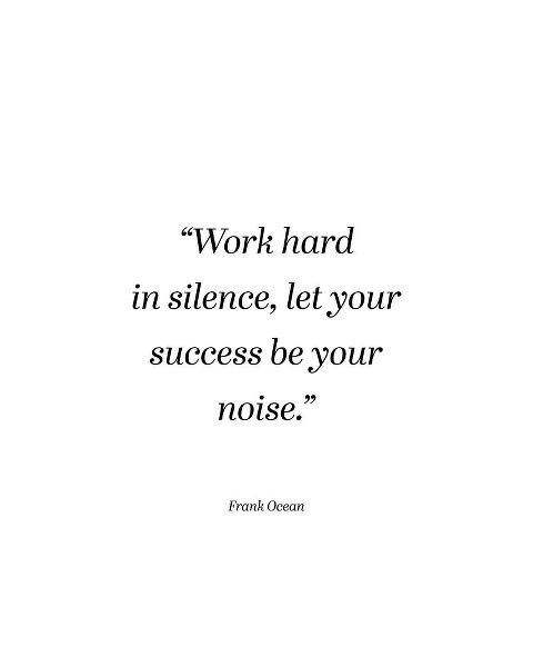 Frank Ocean Quote: Let Your Success