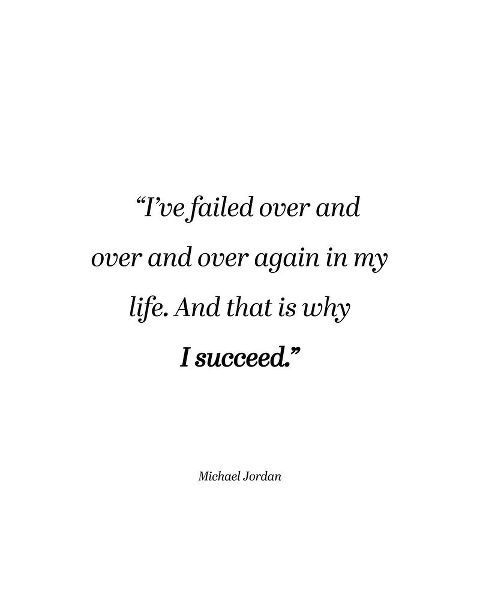 Michael Jordan Quote: Why I Succeed