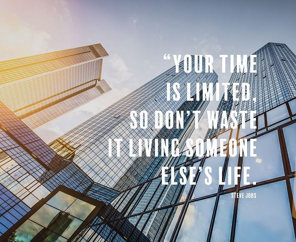 Steve Jobs Quote: Your Time