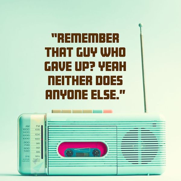 Artsy Quotes Quote: Remember That Guy