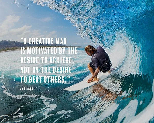 Ayn Rand Quote: Creative Man