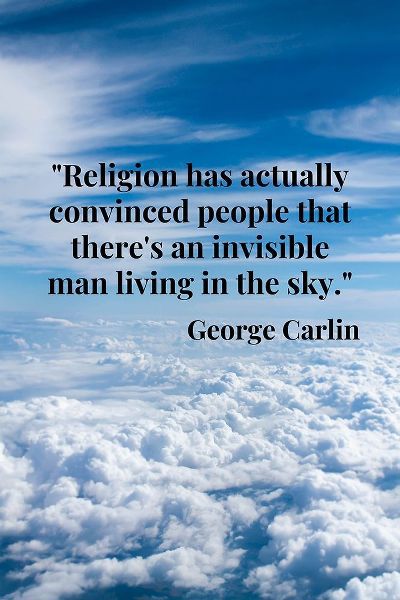George Carlin Quote: Religion