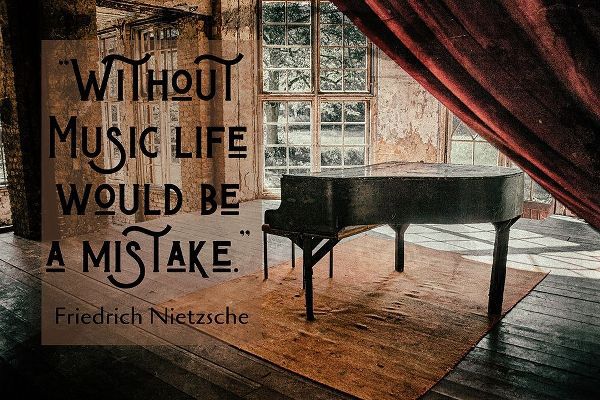 Friedrich Nietzsche Quote: Without Music