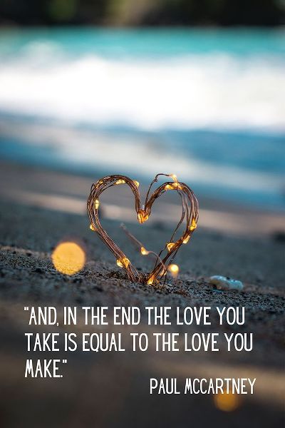 Paul McCartney Quote: The Love You Make
