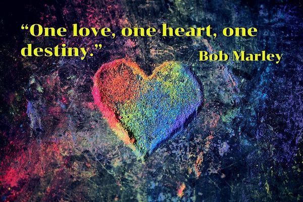 Bob Marley Quote: One Love