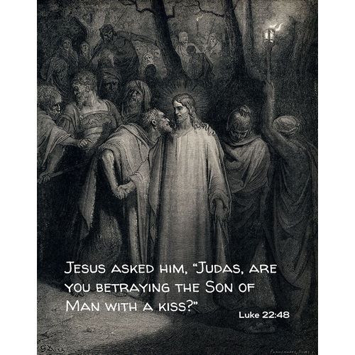 Bible Verse Quote Luke 22:48, Gustave Dore - The Judas Kiss
