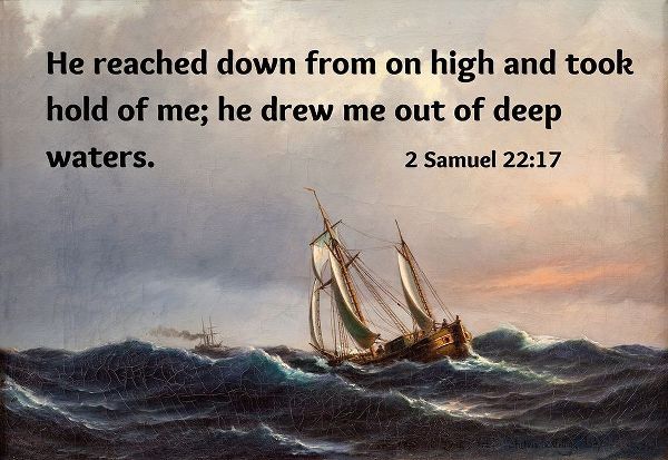Bible Verse Quote 2 Samuel 22:17, Anton Melbye - A Ship in High Seas at Sunset