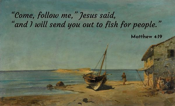 Bible Verse Quote Matthew 4:19, Konstantinos Volanakis - The Fishermans Home on the Beach