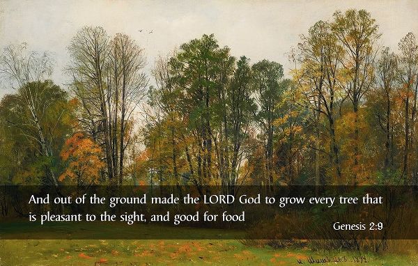 Bible Verse Quote Genesis 2:9, Ivan Shishkin - Autumn Leaves