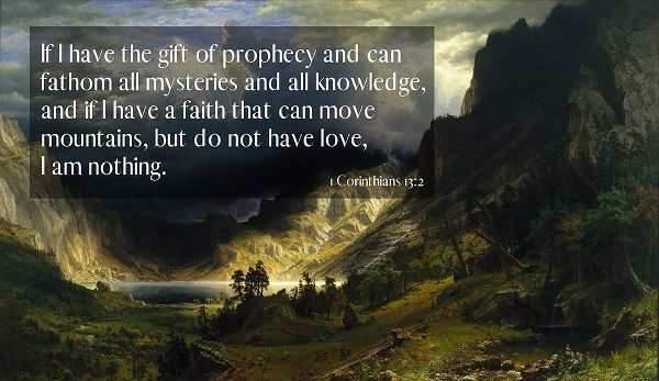 ArtsyQuotes 아티스트의 Bible Verse Quote 1 Corinthians 13:2, Albert Bierstadt - A Storm in the Rocky Mountains 작품