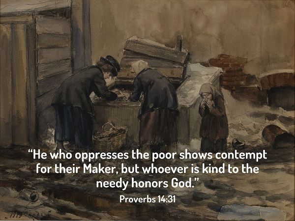 Bible Verse Quote Proverbs 14:31, Ivan Vladimirov - Woman and Girl Sorting Through Trash for Food