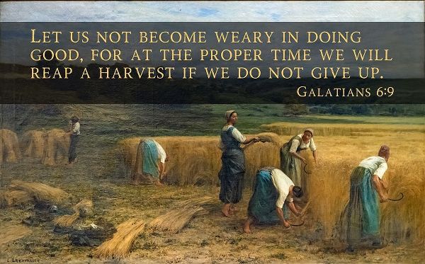 Bible Verse Quote Galatians 6:9, Leon Augustin LHermitte - The Harvest
