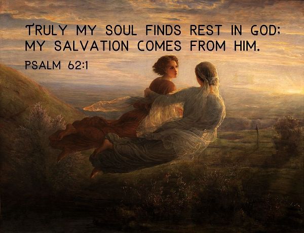 Bible Verse Quote Psalm 62:1, Louis Janmot - Poem of the Soul The Souls Journey