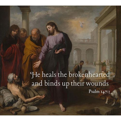 Bible Verse Quote Psalm 147:3, Bartolome Esteban Murillo - Christ Healing the Paralytic
