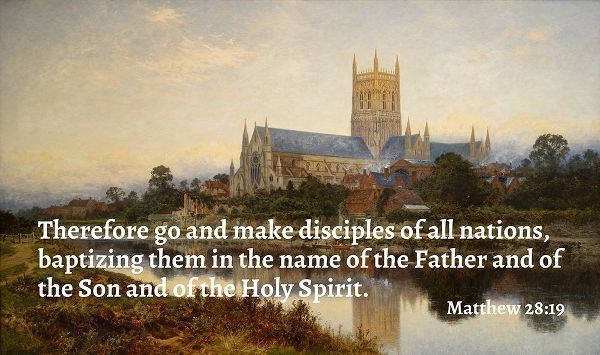 Bible Verse Quote Matthew 28:19, Benjamin Williams Leader - Worcester Cathedral