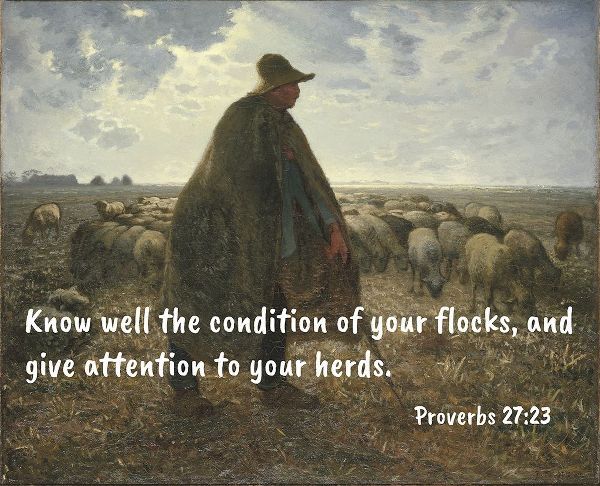 Bible Verse Quote Proverbs 27:23, Jean-Francois Millet - Shepherd Tending his Flock ll