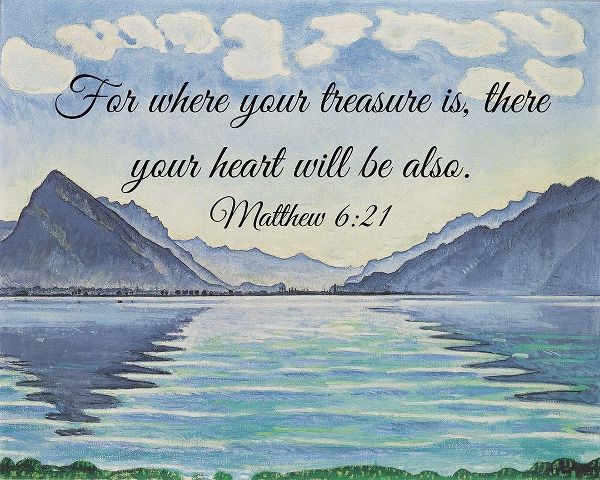 Bible Verse Quote Matthew 6:21, Ferdinand Hodler - Lake Thun with Symmetrical Reflection