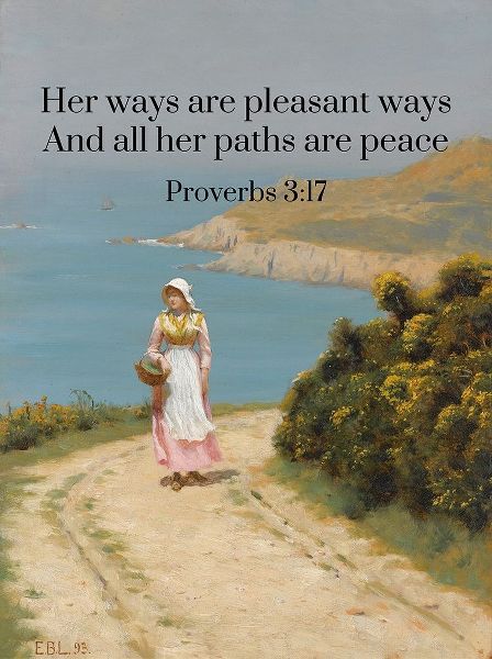 Bible Verse Quote Proverbs 3:17, Edmund Blair Leighton - Girl on a Coastal Path