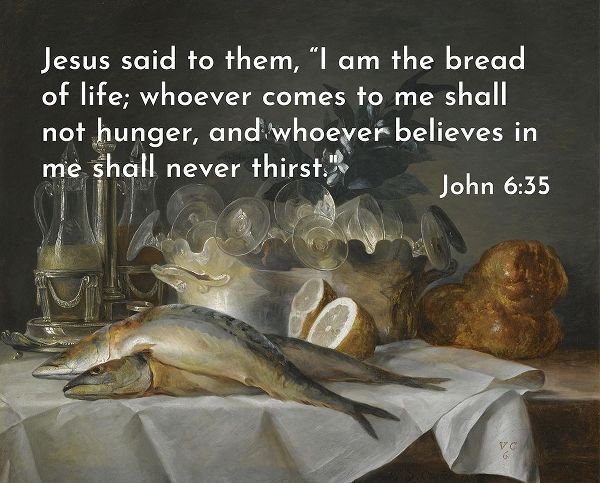 Bible Verse Quote John 6:35, Anna Vallayer Coster - A Still Life of Mackerel Glassware