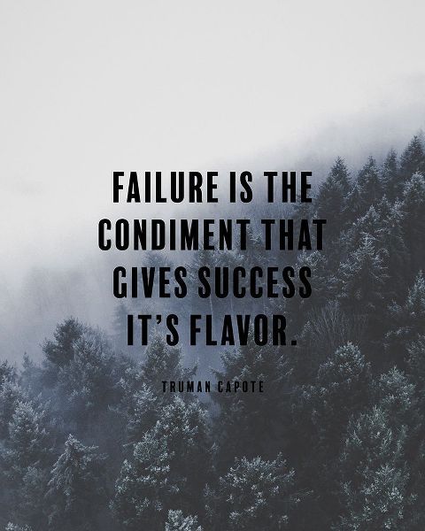 Truman Capote Quote: Gives Success