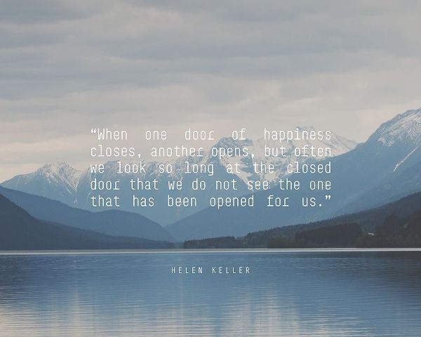 Helen Keller Quote: Door of Happiness
