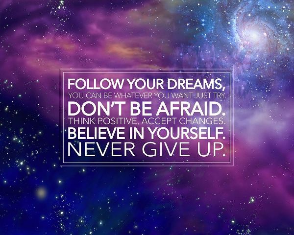Artsy Quotes Quote: Follow Your Dreams