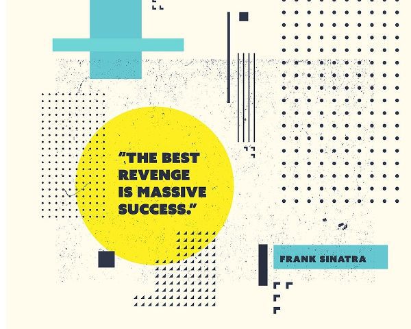 Frank Sinatra Quote: Massive Success