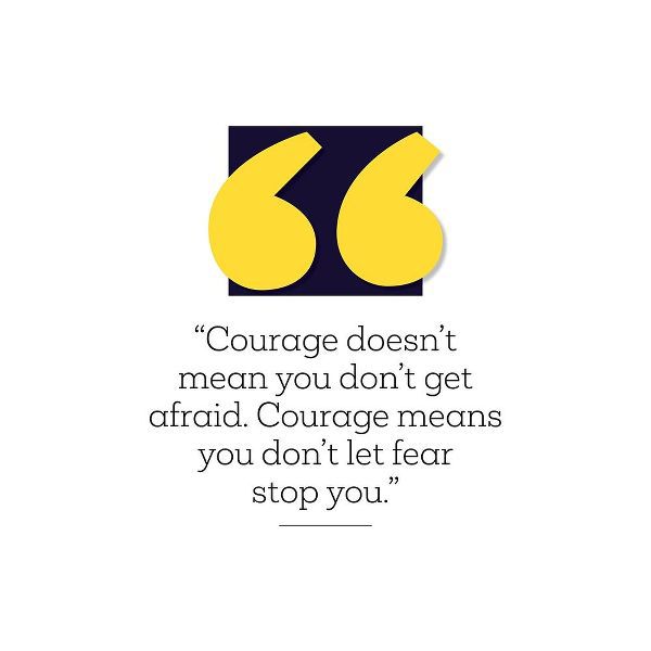 Artsy Quotes Quote: Courage