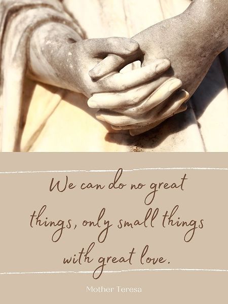Mother Teresa Quote: Great Things