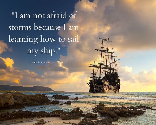 Louisa May Alcott Quote: Sail My Ship