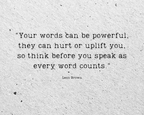 Artsy Quotes Quote: Words Can be Powerful