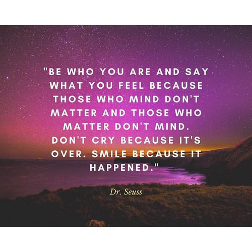 Dr. Seuss Quote: Be Who You Are