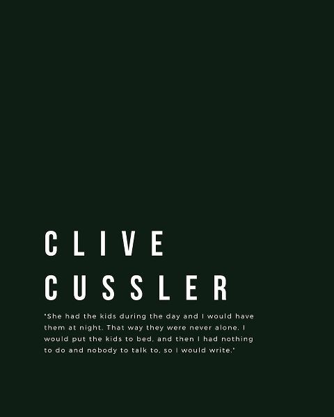 Clive Cussler Quote: Kids