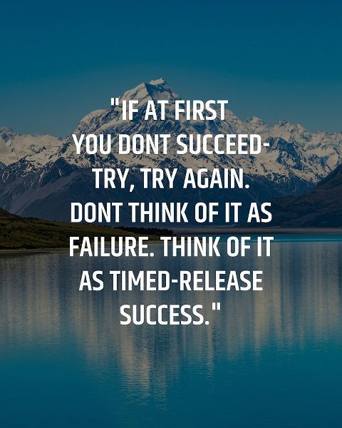 ArtsyQuotes Quote: Try, Try Again