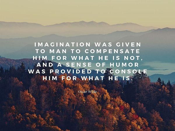 Oscar Wilde Quote: Imagination