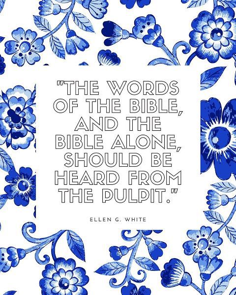 Ellen G. White Quote: The Bible Alone