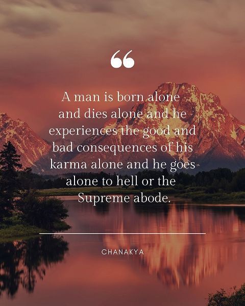 Chanakya Quote: Born Alone