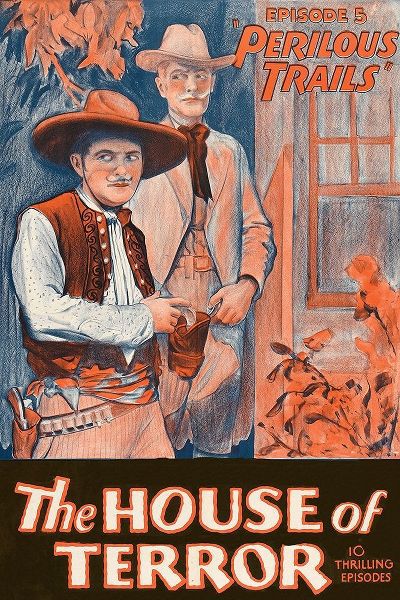 Vintage Westerns: Perilous Trails - House of Terror